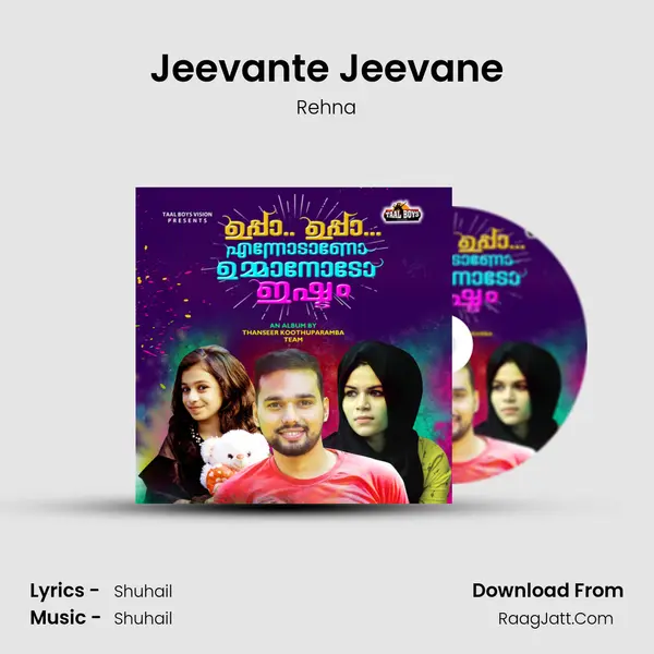 Jeevante Jeevane Song mp3 | Rehna