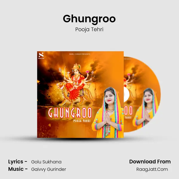 Ghungroo Song mp3 | Pooja Tehri