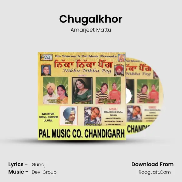 Chugalkhor Song mp3 | Amarjeet Mattu