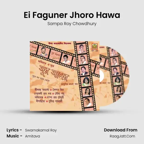 Ei Faguner Jhoro Hawa Song mp3 | Sampa Roy Chowdhury