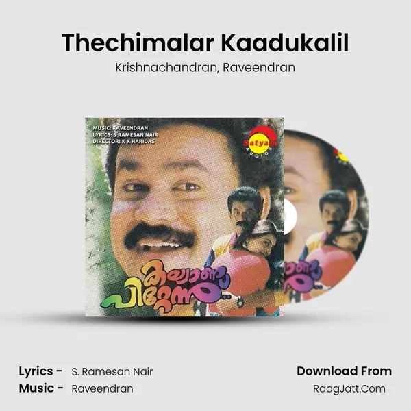 Thechimalar Kaadukalil Song mp3 | Krishnachandran