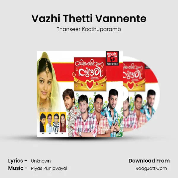 Vazhi Thetti Vannente Song mp3 | Thanseer Koothuparamb