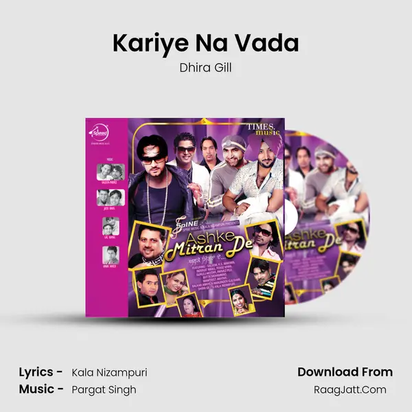 Kariye Na Vada Song mp3 | Dhira Gill