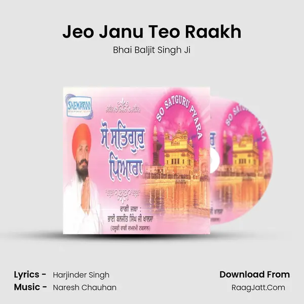 Jeo Janu Teo Raakh mp3 song