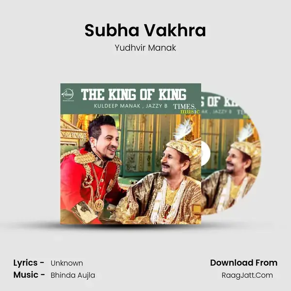 Subha Vakhra mp3 song