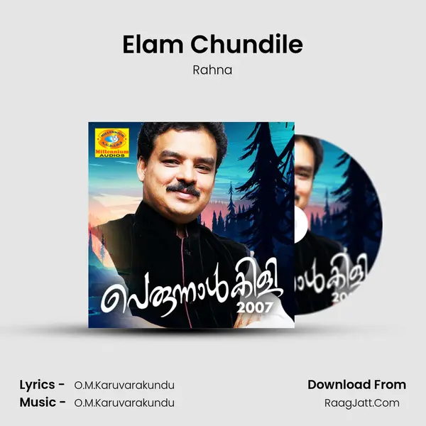 Elam Chundile Song mp3 | Rahna