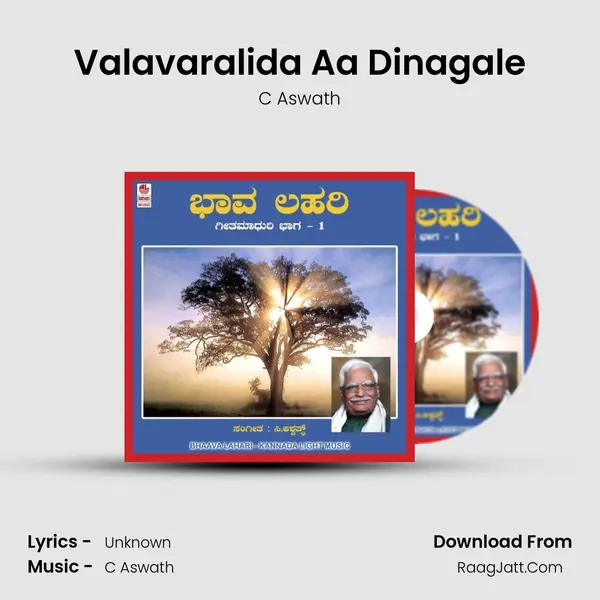 Valavaralida Aa Dinagale Song mp3 | C Aswath