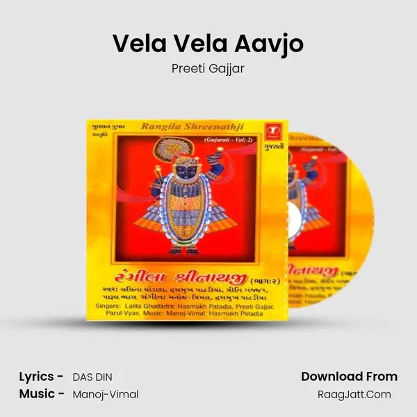 Vela Vela Aavjo Song mp3 | Preeti Gajjar