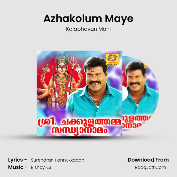 Azhakolum Maye mp3 song