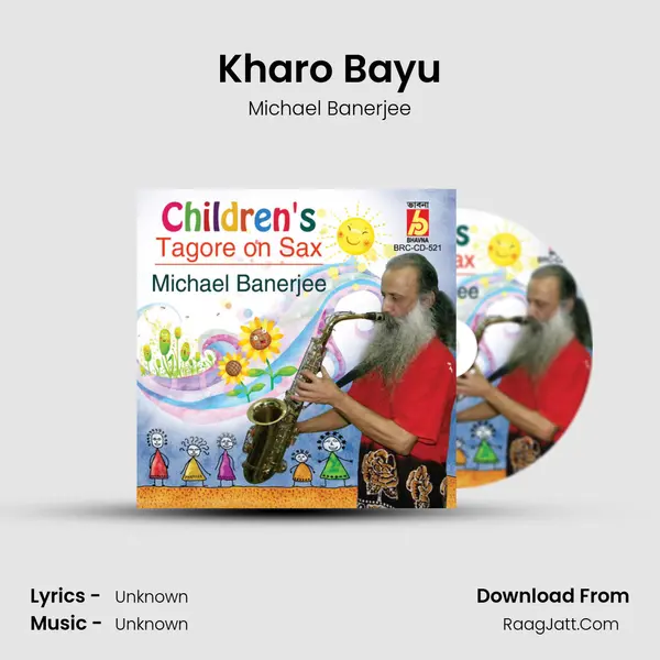 Kharo Bayu Song mp3 | Michael Banerjee