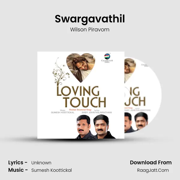 Swargavathil Song mp3 | Wilson Piravom