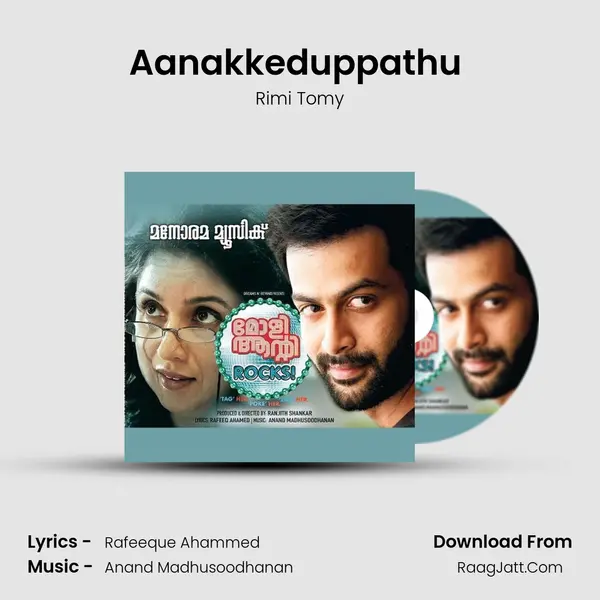 Aanakkeduppathu (Molly Anthem) mp3 song