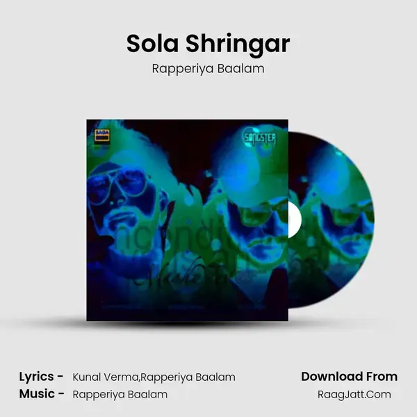 Sola Shringar Song mp3 | Rapperiya Baalam