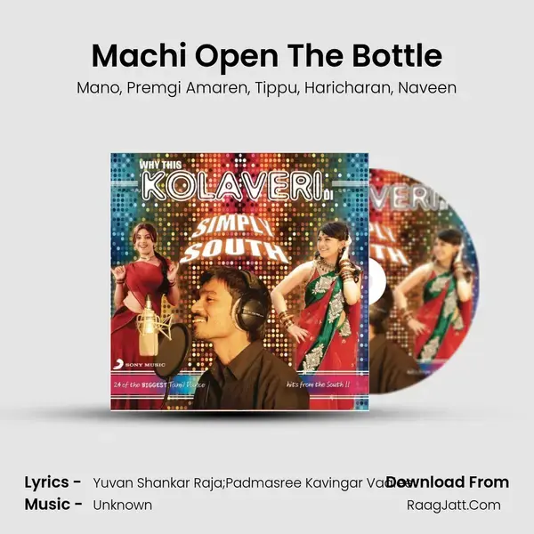 Machi Open The Bottle Song mp3 | Mano