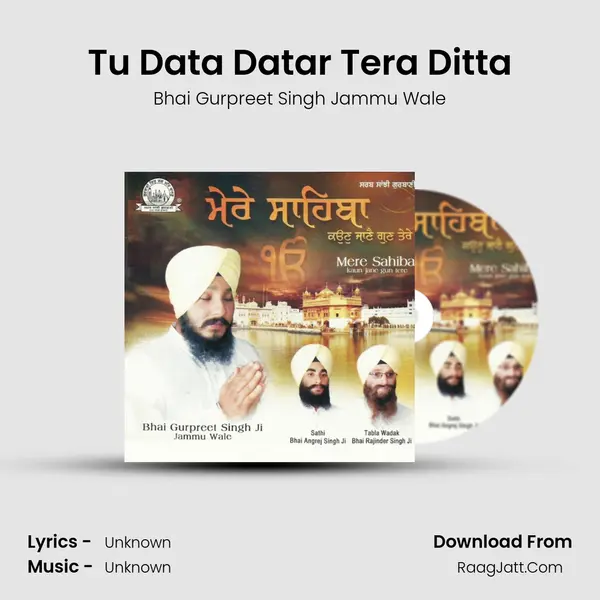 Tu Data Datar Tera Ditta mp3 song