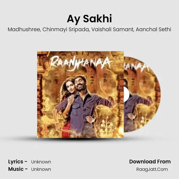 Ay Sakhi Song mp3 | Madhushree