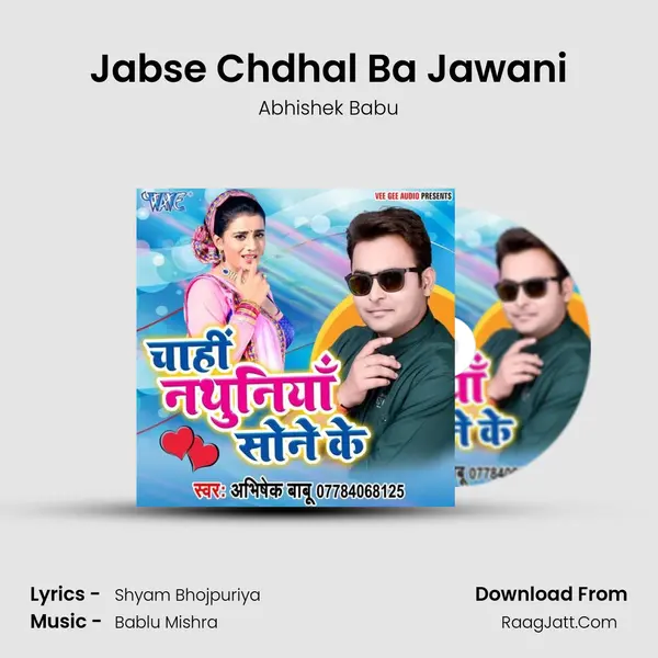 Jabse Chdhal Ba Jawani mp3 song