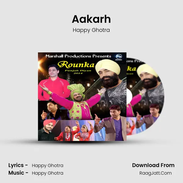 Aakarh Song mp3 | Happy Ghotra