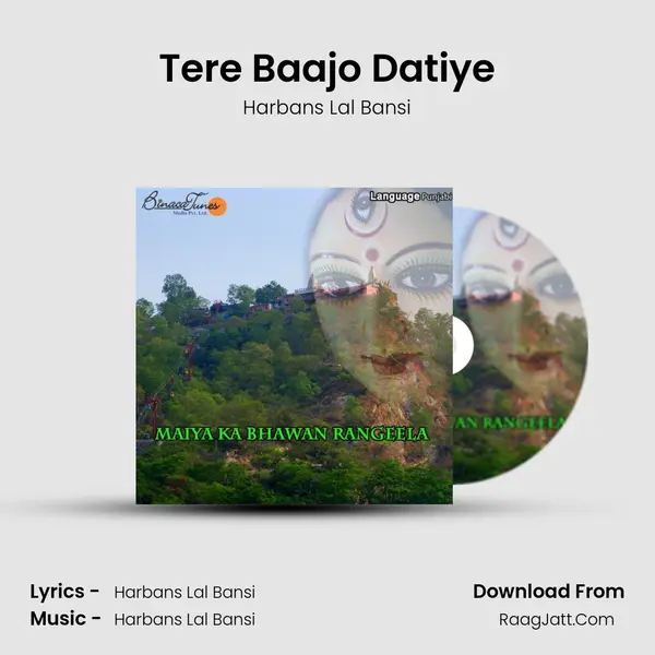 Tere Baajo Datiye mp3 song