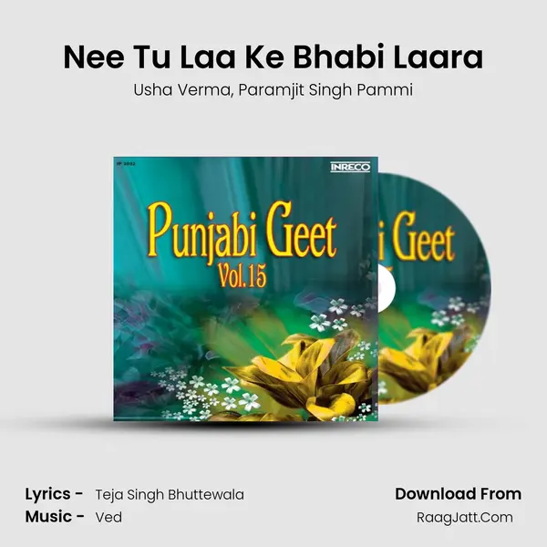 Nee Tu Laa Ke Bhabi Laara mp3 song