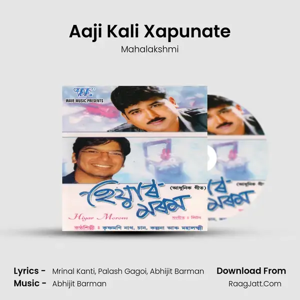 Aaji Kali Xapunate mp3 song