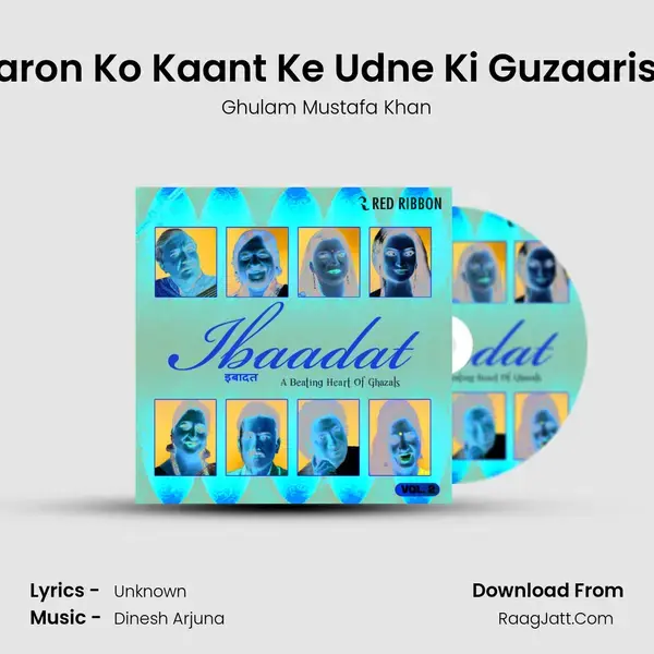 Paron Ko Kaant Ke Udne Ki Guzaarish mp3 song