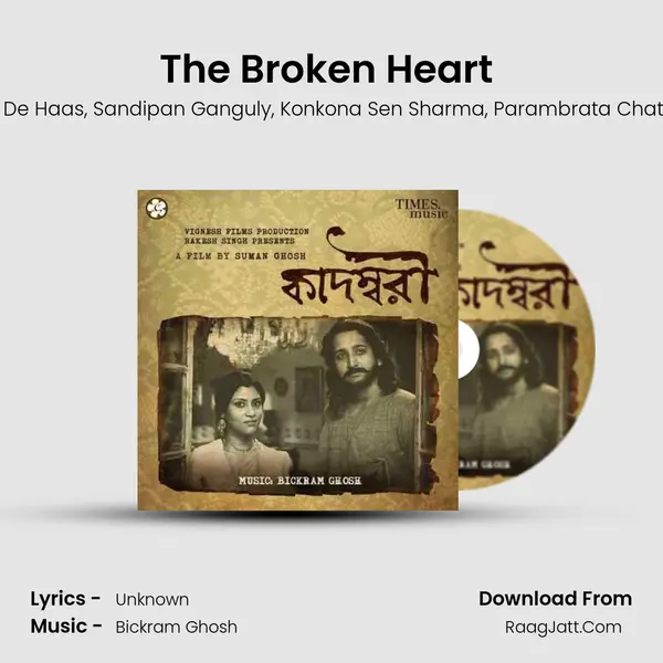 The Broken Heart (Bhogno Hridoy) mp3 song