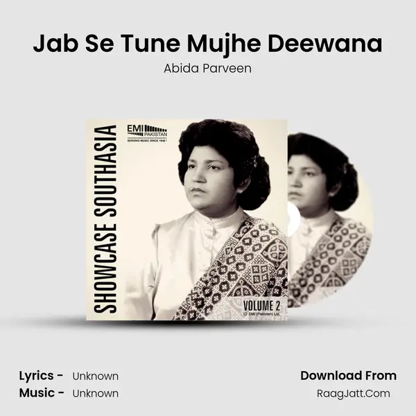 Jab Se Tune Mujhe Deewana Song mp3 | Abida Parveen