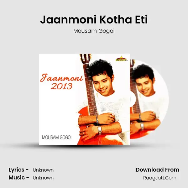 Jaanmoni Kotha Eti Song mp3 | Mousam Gogoi