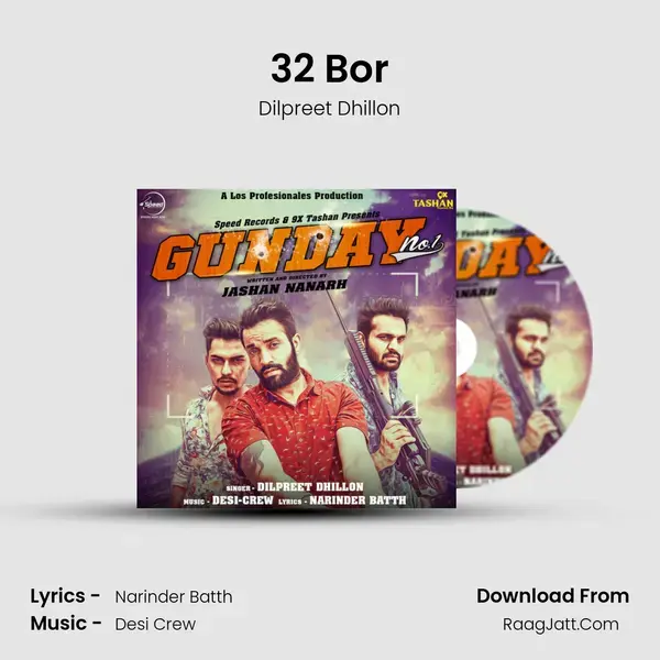 32 Bor Song mp3 | Dilpreet Dhillon