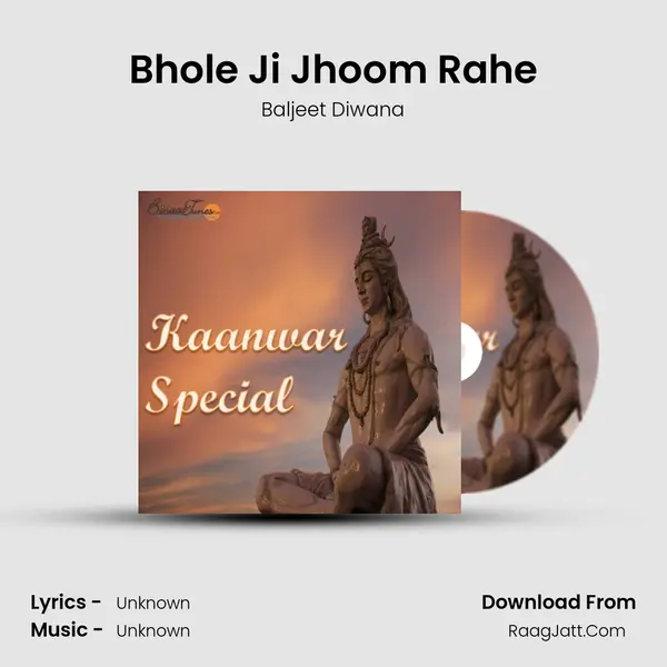 Bhole Ji Jhoom Rahe mp3 song