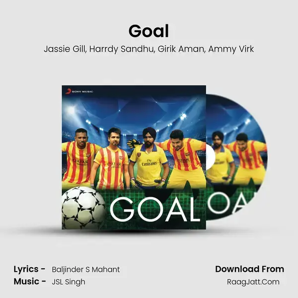 Goal Song mp3 | Jassie Gill