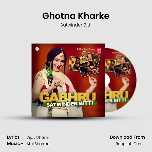 Ghotna Kharke mp3 song