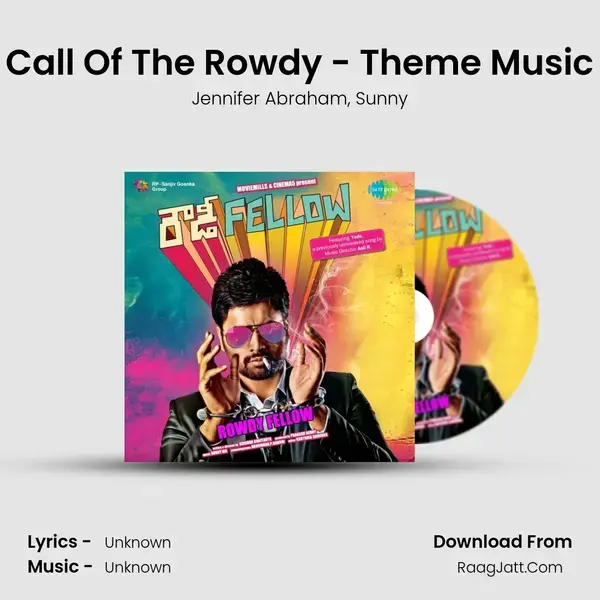 Call Of The Rowdy - Theme Music Song mp3 | Jennifer Abraham