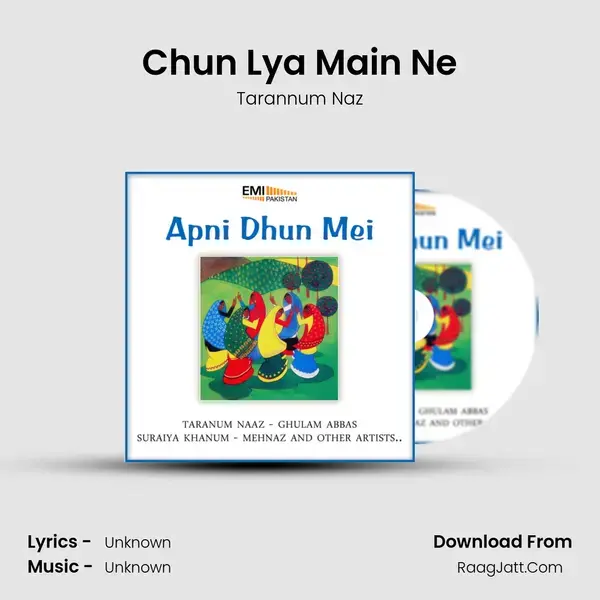 Chun Lya Main Ne Song mp3 | Tarannum Naz