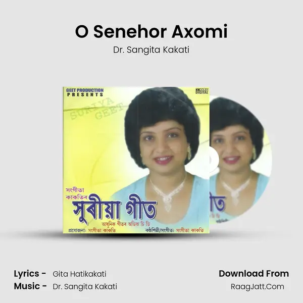 O Senehor Axomi Song mp3 | Dr. Sangita Kakati