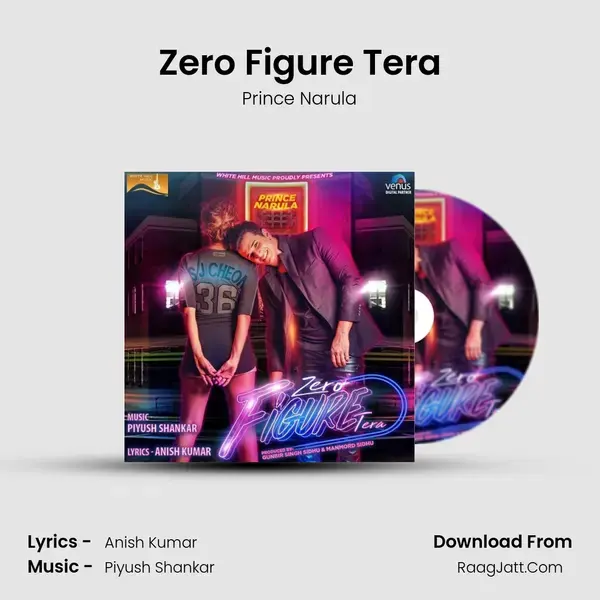 Zero Figure Tera Song mp3 | Prince Narula