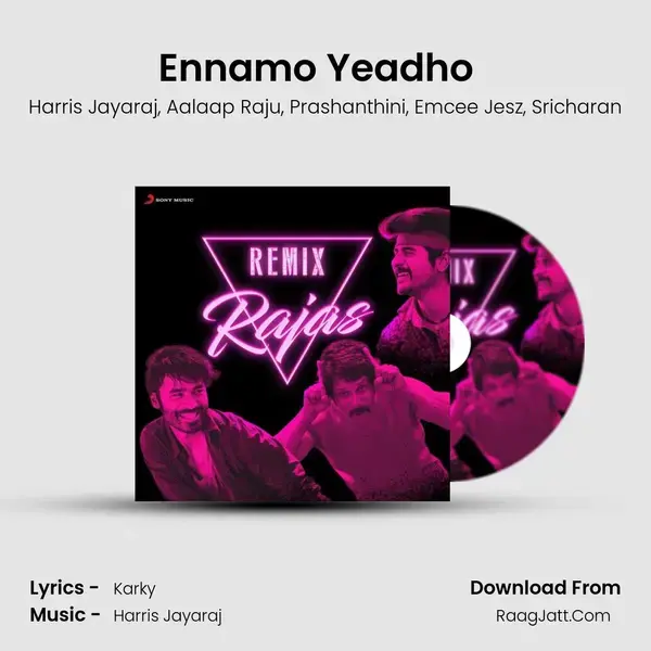 Ennamo Yeadho (From KO) (Remix by DJ Vijay Chawla) mp3 song