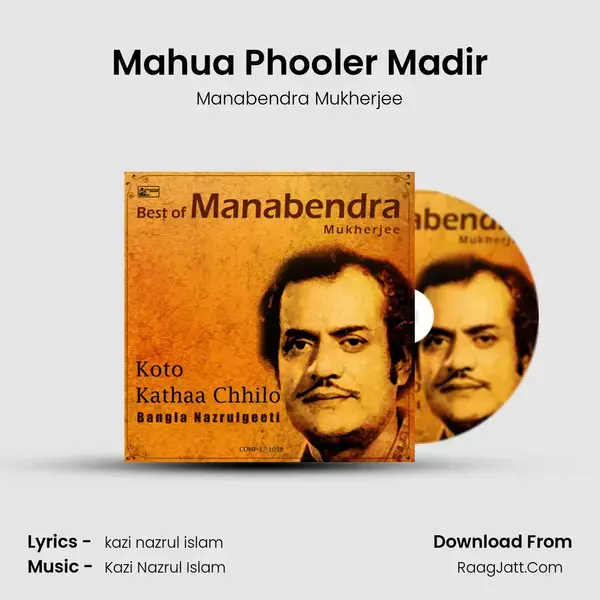 Mahua Phooler Madir mp3 song