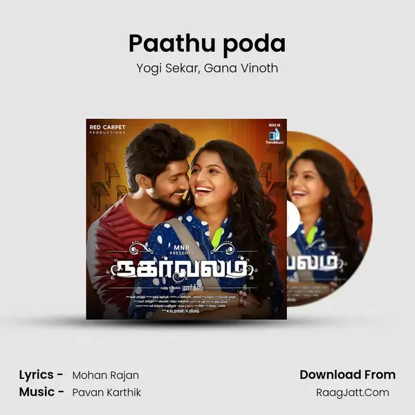 Paathu poda Song mp3 | Yogi Sekar