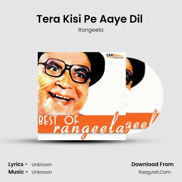 Tera Kisi Pe Aaye Dil (From 