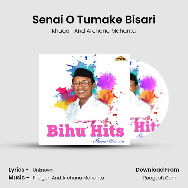 Senai O Tumake Bisari mp3 song