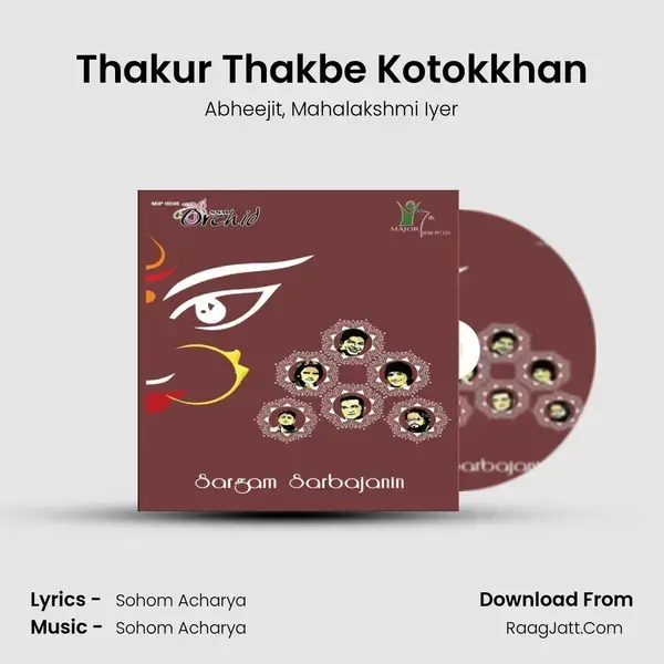 Thakur Thakbe Kotokkhan Song mp3 | Abheejit