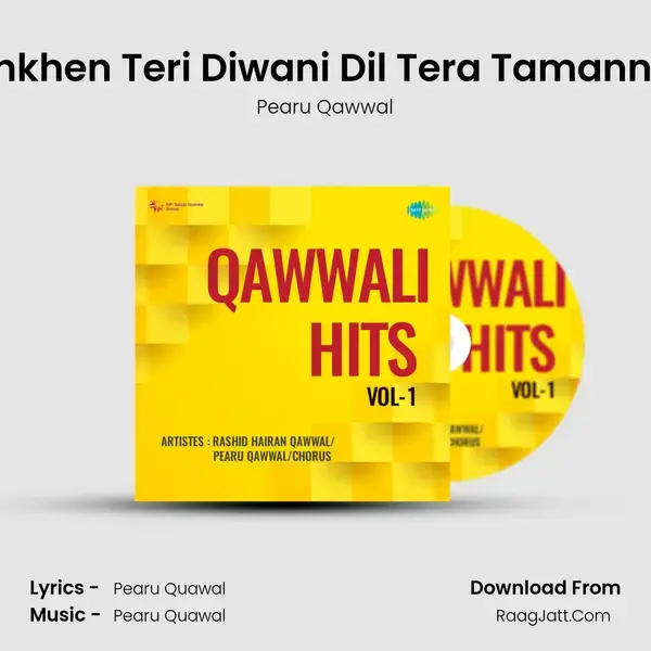 Aankhen Teri Diwani Dil Tera Tamannayi mp3 song