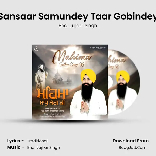 Sansaar Samundey Taar Gobindey mp3 song