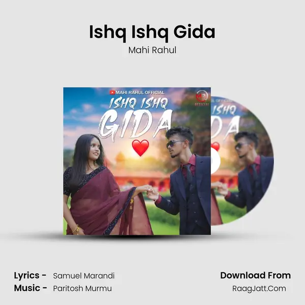 Ishq Ishq Gida mp3 song