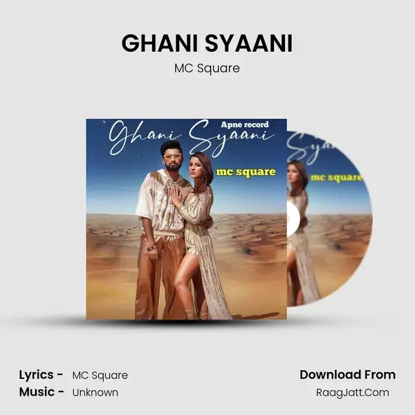 GHANI SYAANI mp3 song