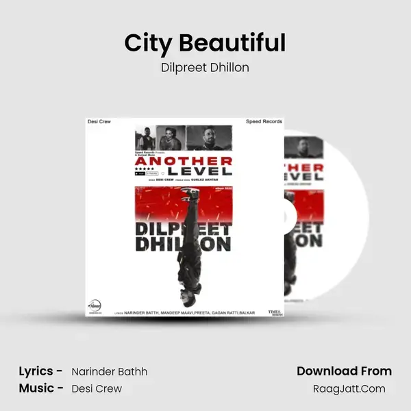 City Beautiful Song mp3 | Dilpreet Dhillon