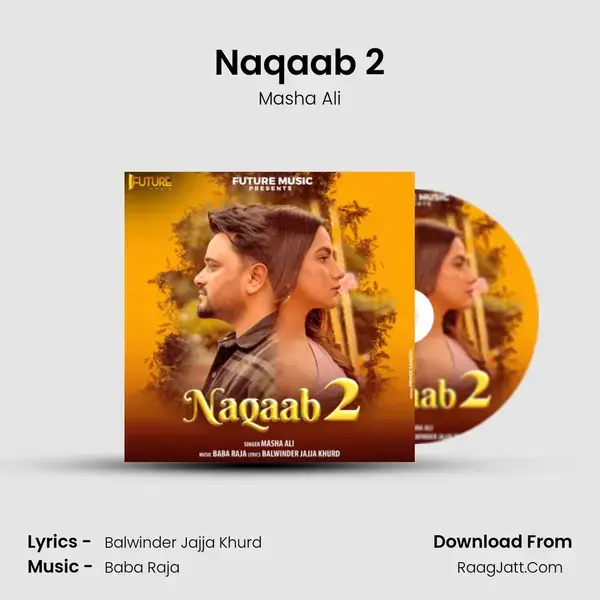 Naqaab 2 mp3 song