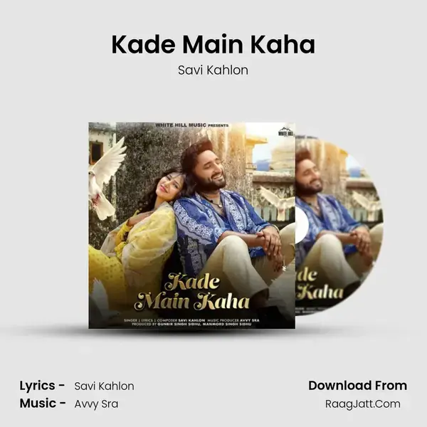 Kade Main Kaha mp3 song